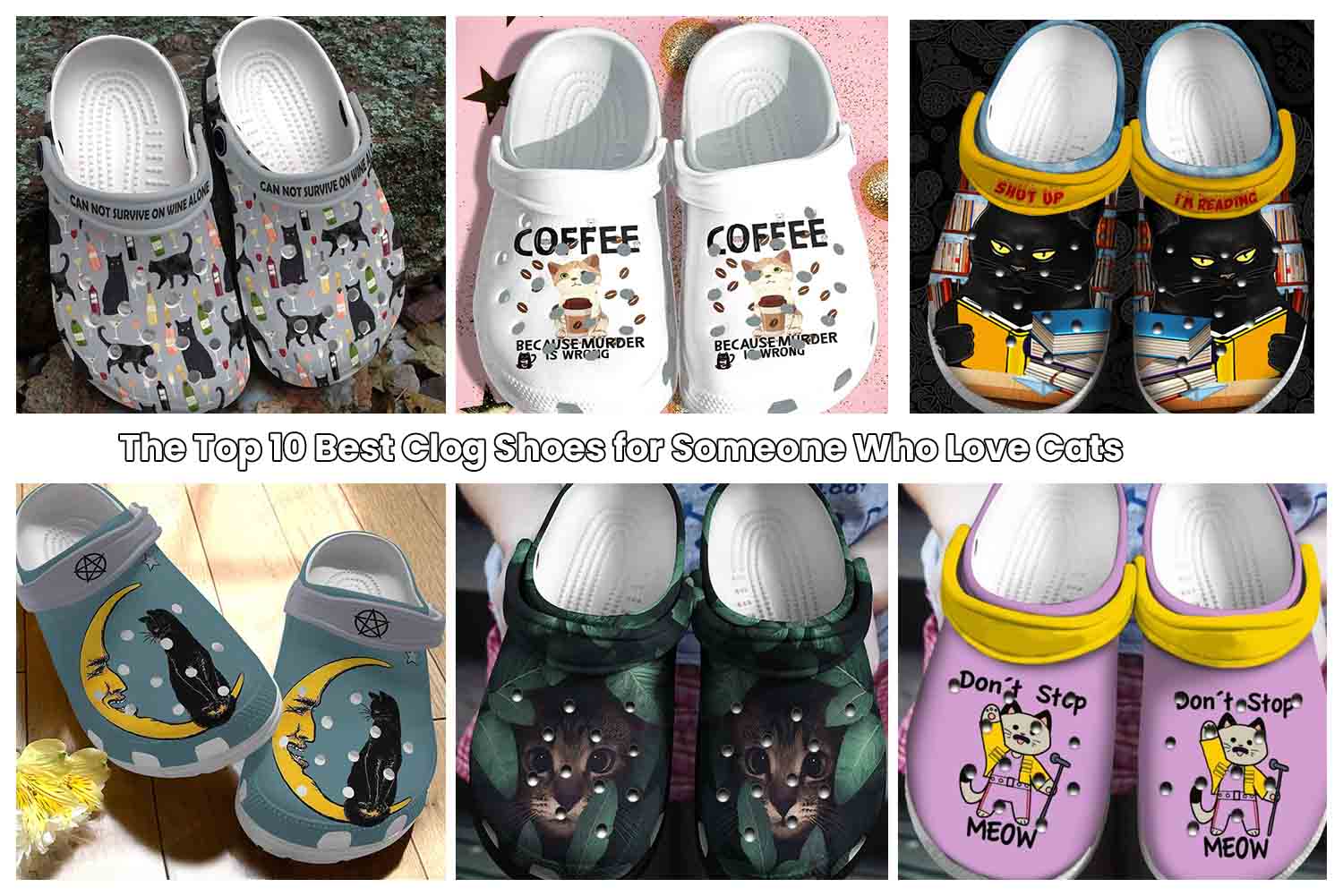 The Top 10 Best Clog Shoes for Someone Who Love Cats
