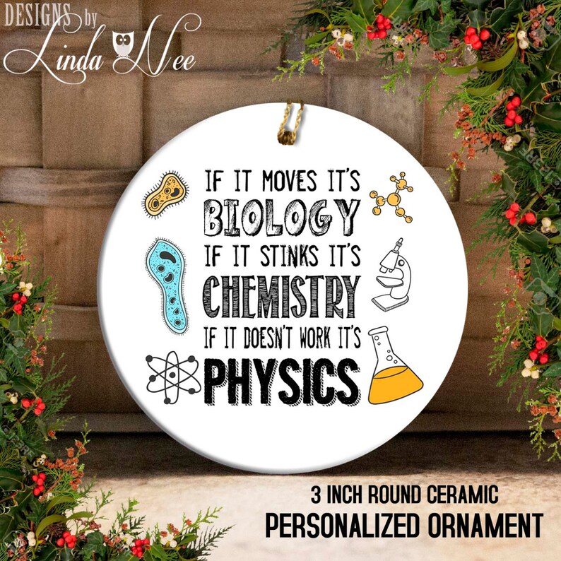 Biology Chemistry Physics Circle Ornament Cute Gift For Best Friends