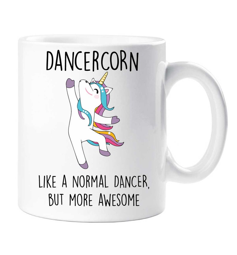 Dancercorn Like A Normal Dancer, But More Awesome Coffee Mug Cute Birthday Gift For Friends