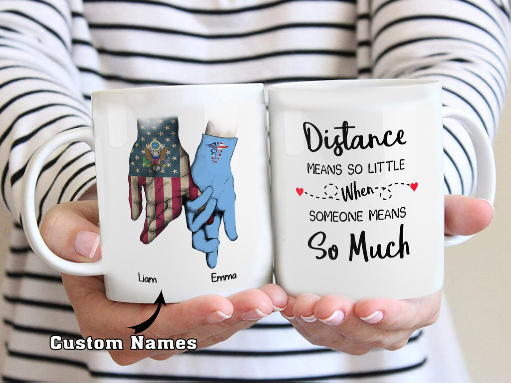 Distance Means So Little When Someone Means So Much Custom Coffee Mug Gift For Valentine's Day
