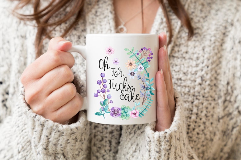Fuck, Fucks Sake, Sarcastic Coffee Mug Cute Birthday Gift For Sister