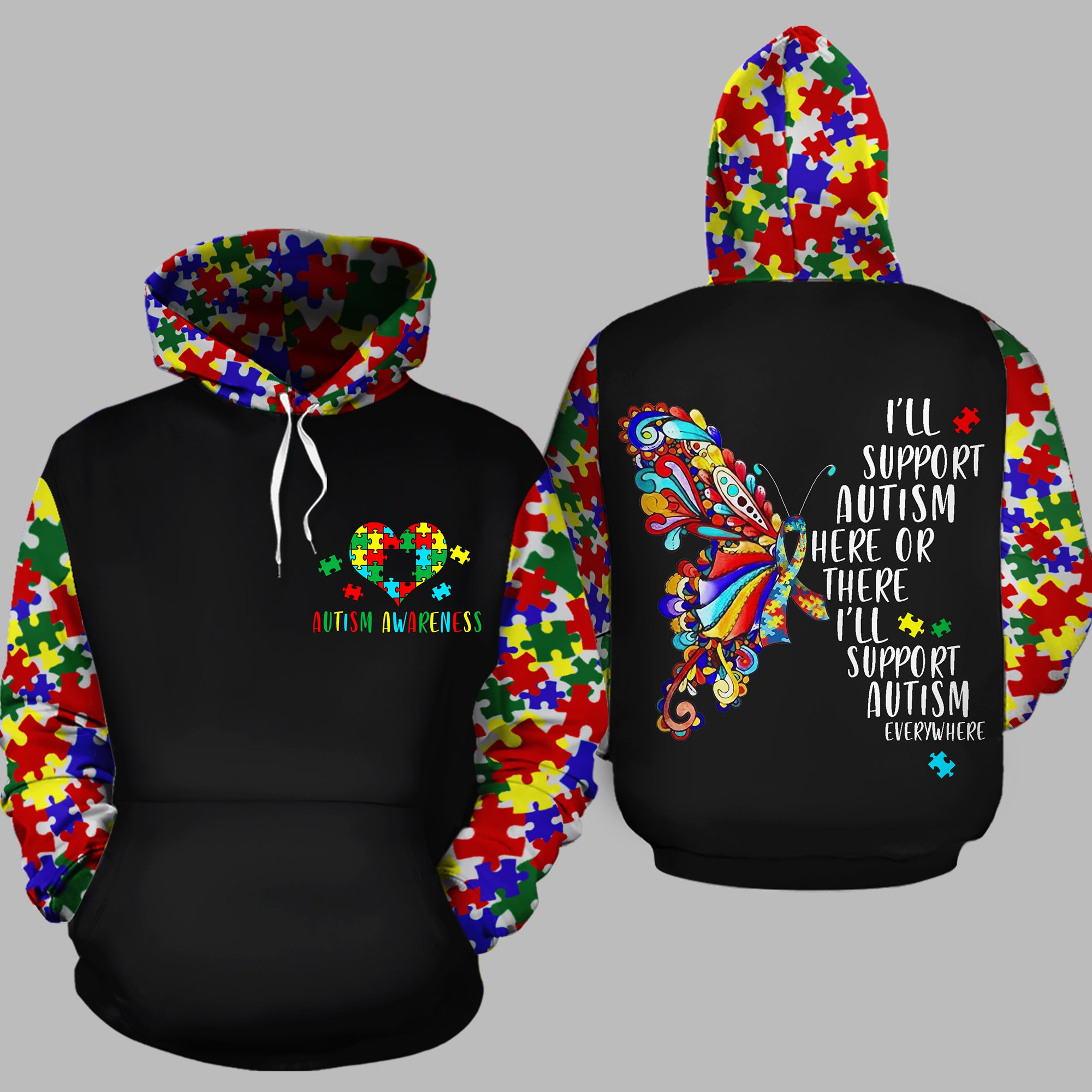 I'll Support Autism Here Or There, Everywhere Custom Unisex 3D All Over Print