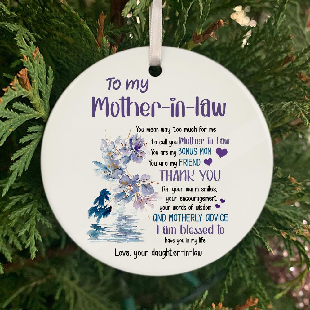 Mother-In-Law Thank You For Your Warm Smiles Your Encouragement Circle Ornament Cute Gift For Best Friends