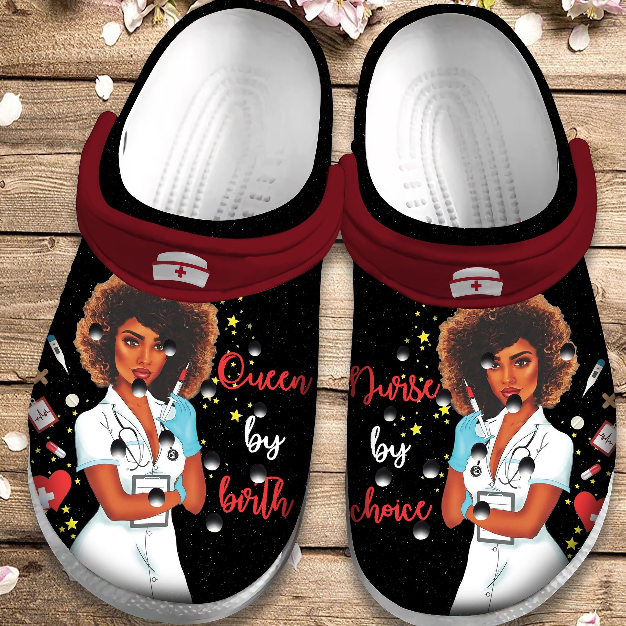 Nurse By Choice, Queen By Birth Clog Shoes Birthday Gift For Women Girl Friend