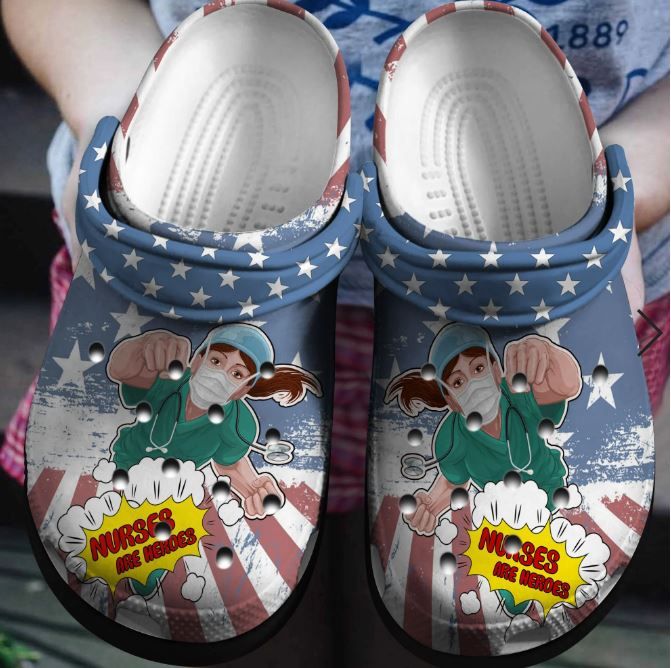 Nurses Are Heroes Clog Shoes Comfortable Gift For Men And Women
