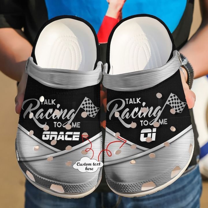Racing Personalized Talk To Me Clog Shoes Cute Gift For Men And Women