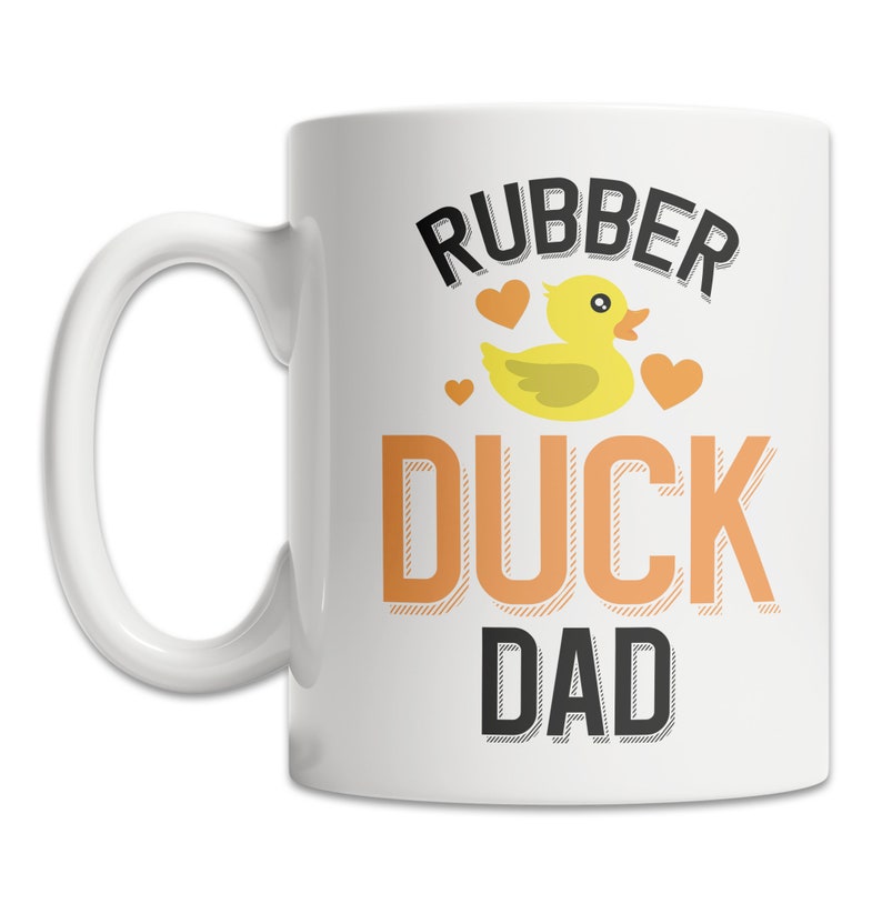 Rubber Duck Dad Coffee Mug Cute Meaningful Birthday Gifts