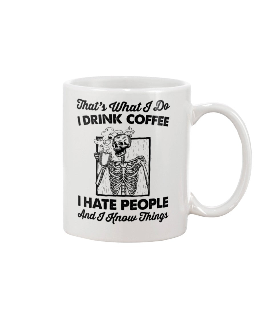 That's What I Do Coffee Mug Gift For Men And Women