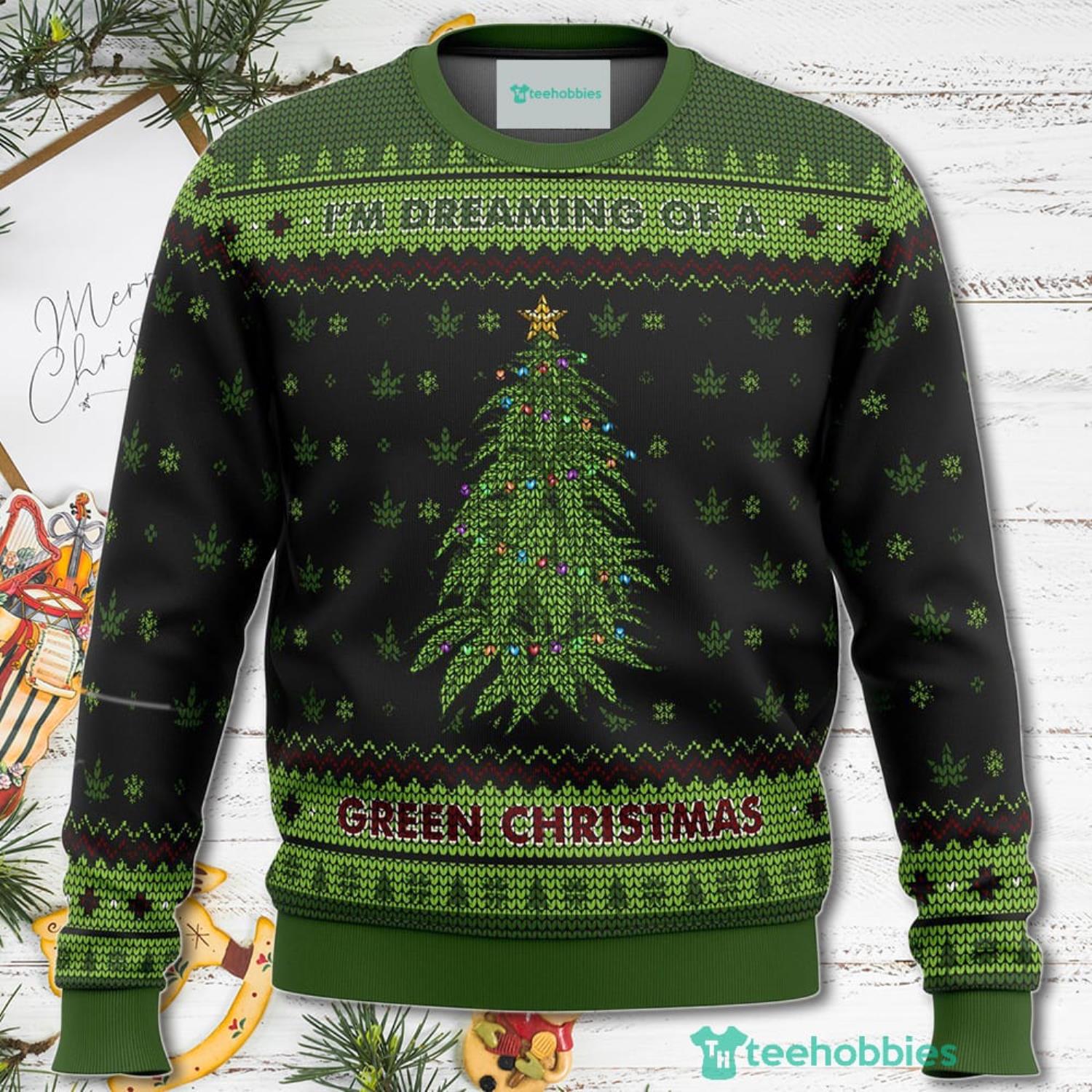 Im Dreaming Of A Green Christmas Christmas Sweater For Men Womenproduct photo 1 Product photo 1
