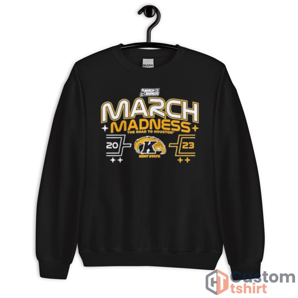 Kent State Golden Flashes 2023 March Madness The Road To Houston TShirt - Unisex Crewneck Sweatshirt